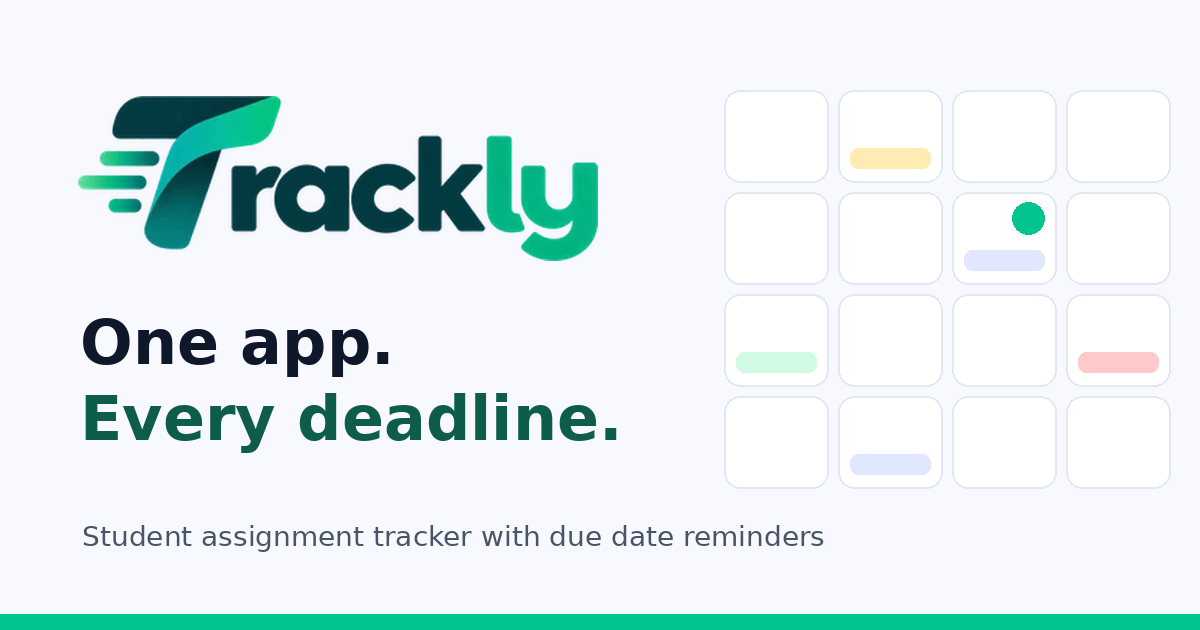 Trackly | Student Assignment Tracker & Due Date Reminders